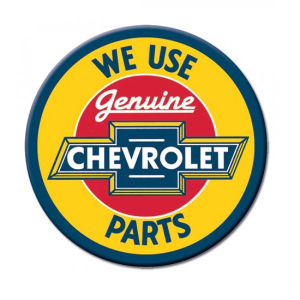 We Use Genuine Chevrolet Metal Sign Reproduction 30cm Round