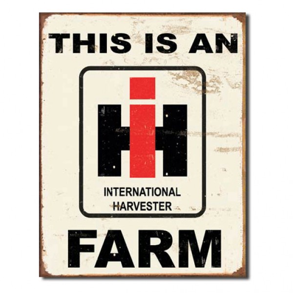 This an International Harvester (IH) Farm Metal Sign Reproduction 32cm x 41cm