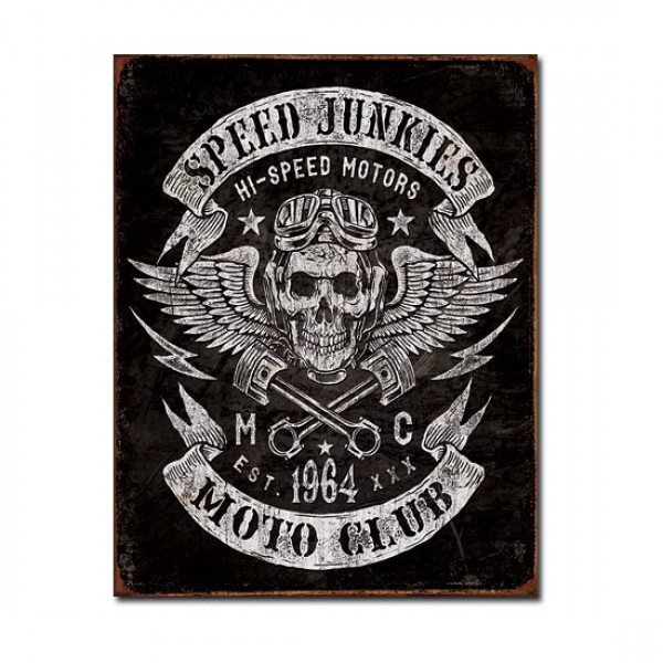 Speed Junkies Moto Club Metal Sign Reproduction 32cm x 41cm