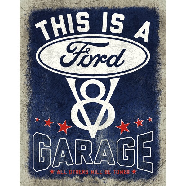 This is a Ford V8 Garage Metal Sign Reproduction 32cm x 41cm