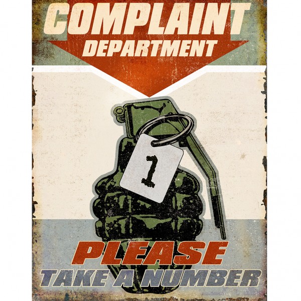 Complaints Department Please Take A Number Metal Sign Reproduction 32cm x 41cm