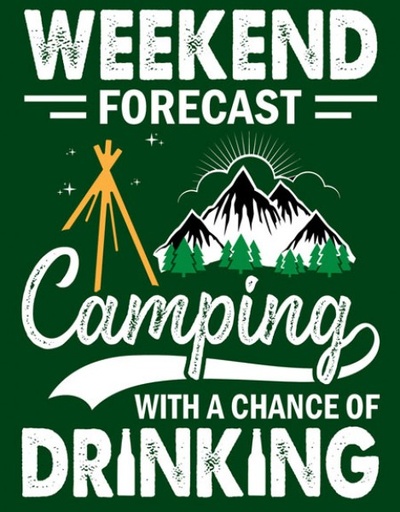 [MSI2400] Camping With A Chance Of Drinking Metal Sign Reproduction 32cm x 41cm